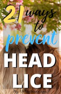 Discover 21 proven lice prevention strategies you can start implementing today to prevent head lice this year and avoid lice for many years to come.