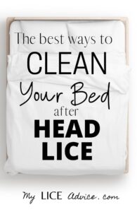 White duvet cover, sheets, and pillows cover a bed. The words "The best ways to clean your bed after head lice" appears over the image.