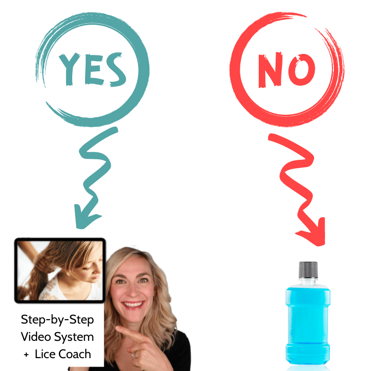mouth wash vs lice expert. Arrow pointing to the lice expert saying "yes"